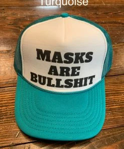 The Ranch House Hats Masks Are Bullsh*t Trucker Hat